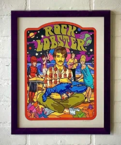 b-52's, A framed rock lobster poster is displayed.